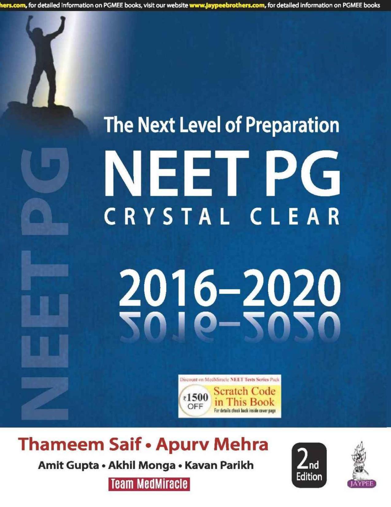 The Next Level of Preparation NEET PG Crystal Clear (2016-2020) by Thameem Saif