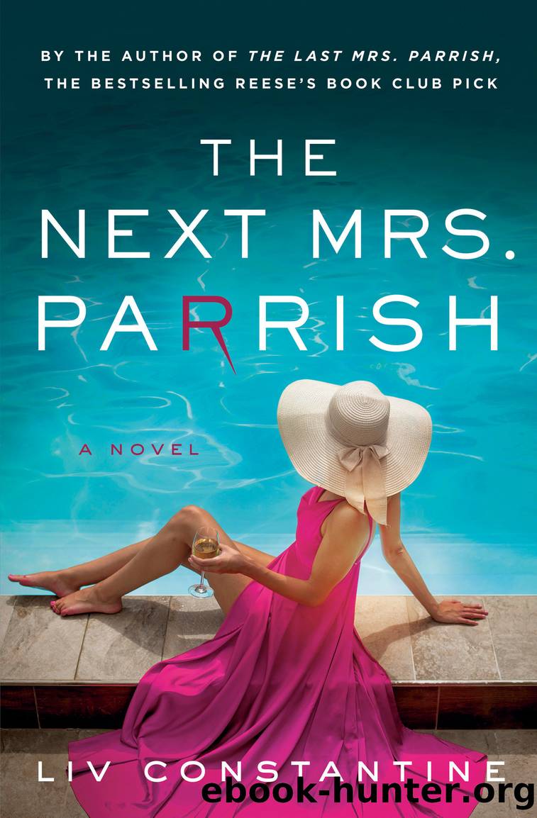 The Next Mrs. Parrish by Liv Constantine