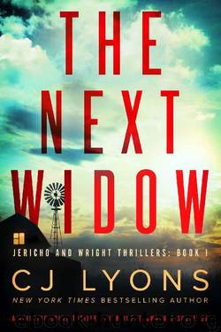 The Next Widow: A gripping crime thriller with unputdownable suspense (Jericho and Wright Thrillers Book 1) by CJ Lyons