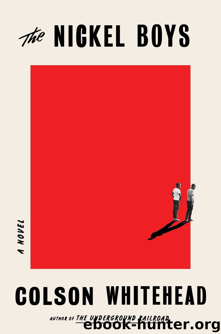 The Nickel Boys by Colson Whitehead;