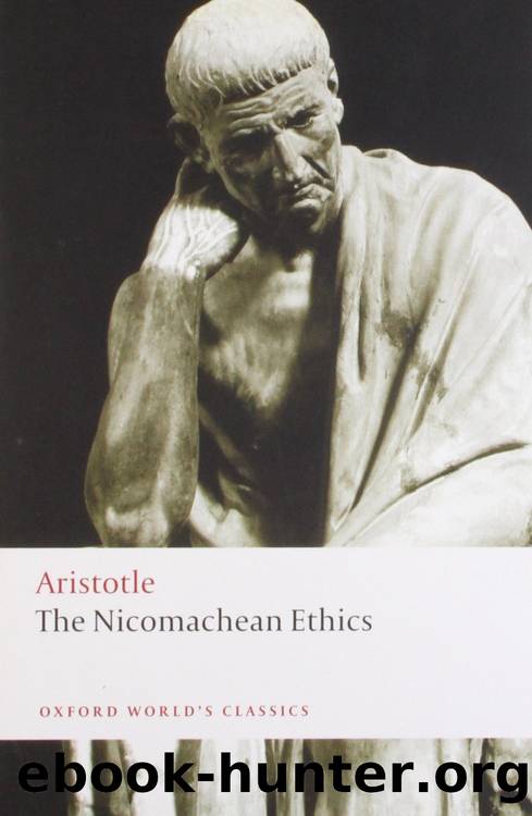 The Nicomachean Ethics by Aristotle David; Ross David; Brown Lesley