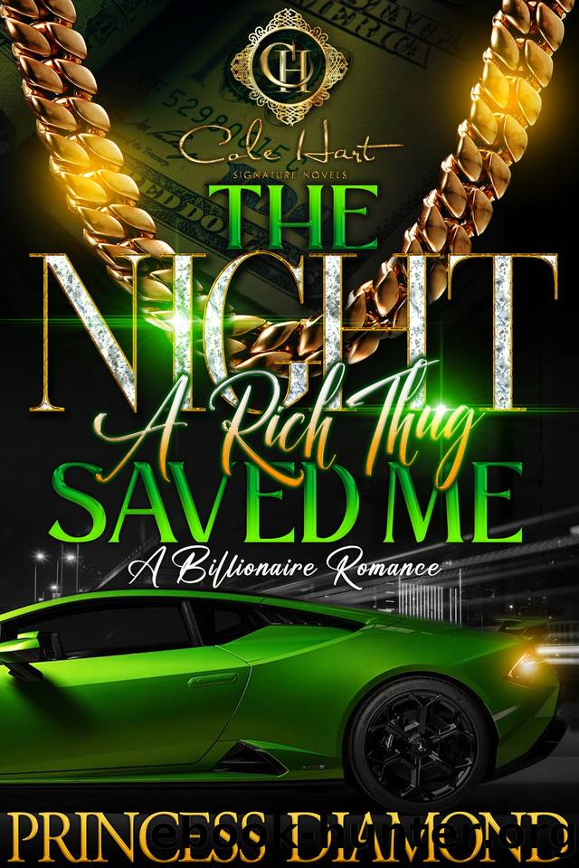 The Night A Rich Thug Saved Me: A Billionaire Romance by Diamond Princess
