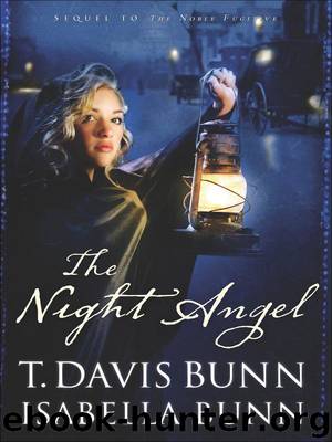 The Night Angel by T. Davis Bunn