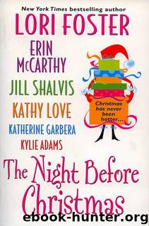 The Night Before Christmas by Foster Mccarthy Shalvis Love Garbera Adams