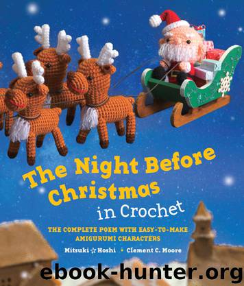 The Night Before Christmas in Crochet by Clement C. Moore