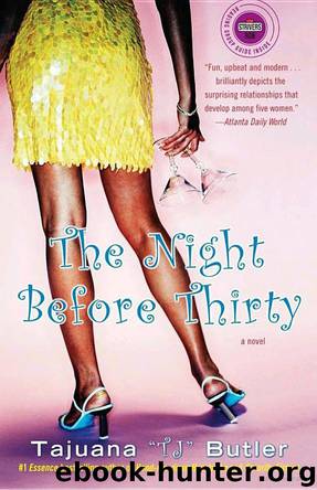The Night Before Thirty by Tajuana Butler