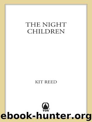 The Night Children by Kit Reed