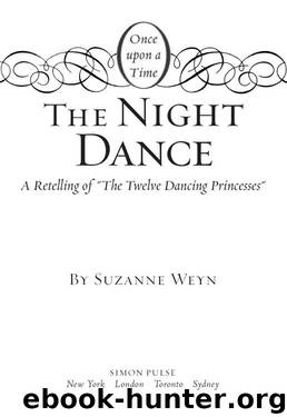 The Night Dance (Once Upon a Time) by Suzanne Weyn Mahlon F. Craft