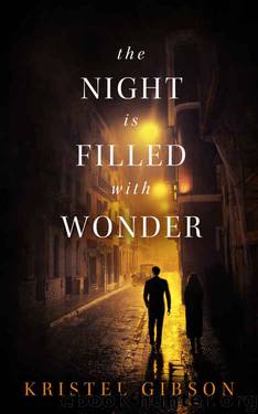The Night Is Filled with Wonder by Kristel Gibson