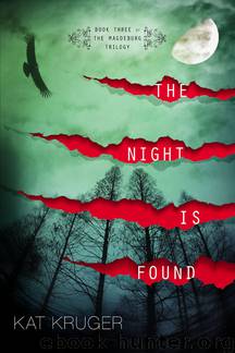 The Night Is Found by Kat Kruger