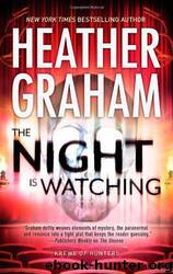 The Night Is Watching 9 by Graham Heather