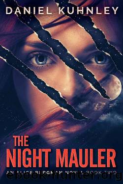 The Night Mauler (An Alice Bergman Novel Book 2) by Daniel Kuhnley