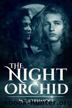 The Night Orchid by M.G. Hernandez
