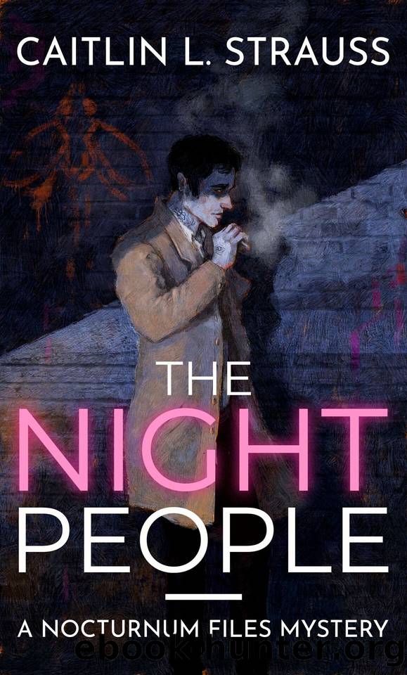 The Night People (The Nocturnum Files Book 2) by Strauss Caitlin L
