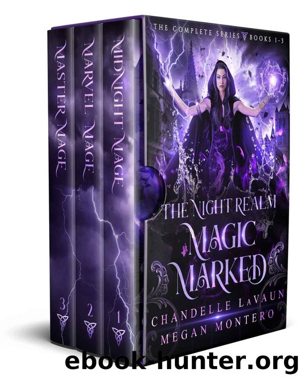 The Night Realm: Magic Marked: Complete Trilogy by LaVaun Chandelle & Montero Megan