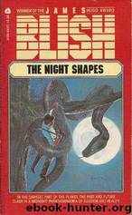 The Night Shapes by James Blish