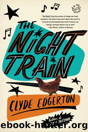 The Night Train by Clyde Edgerton
