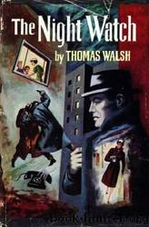 The Night Watch (1953) by Thomas Walsh