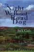 The Night We Buried Road Dog by Jack Cady