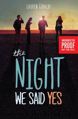 The Night We Said Yes by Gibaldi Lauren
