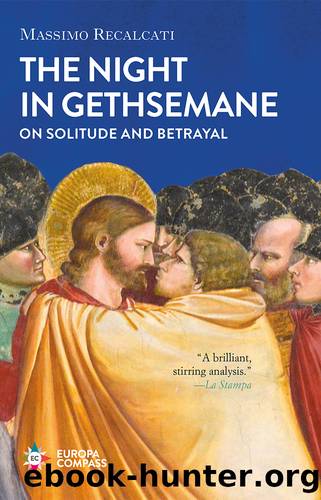The Night in Gethsemane by Massimo Recalcati