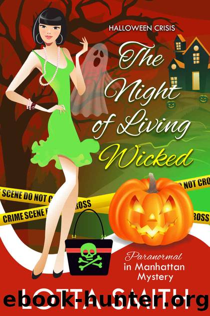 The Night of Living Wicked by Smith Lotta