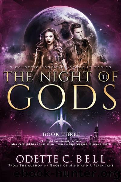 The Night of the Gods Book Three by Odette C. Bell