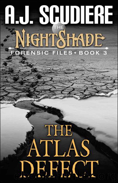 The NightShade Forensic Files: The Atlas Defect (Book 3) by A.J. Scudiere