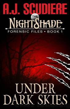 The NightShade Forensic Files: Under Dark Skies (Book 1) by A.J. Scudiere