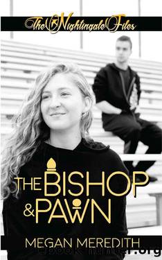 The Nightingale Files: The Bishop and Pawn by Megan Meredith