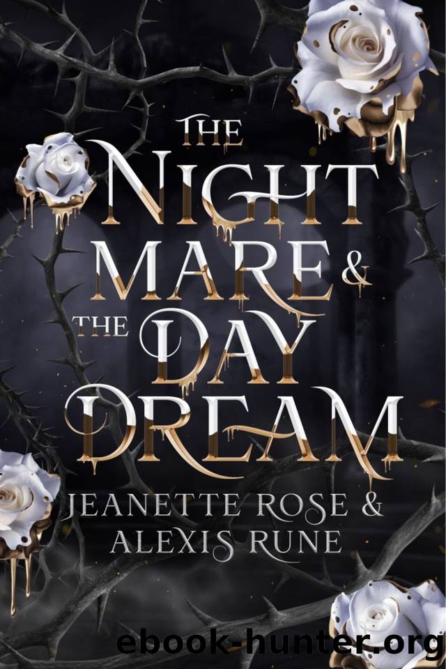 The Nightmare & The Daydream: A Love & Fate Novella (Love and Fate Book 4) by Alexis Rune & Jeanette Rose