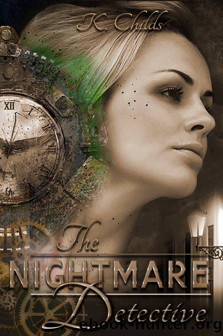 The Nightmare Detective by K. Childs