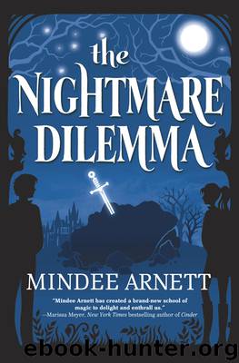 The Nightmare Dilemma by Mindee Arnett