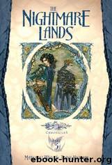 The Nightmare Lands by Margaret Weis