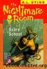 The Nightmare Room #11: Scare School by R.L. Stine
