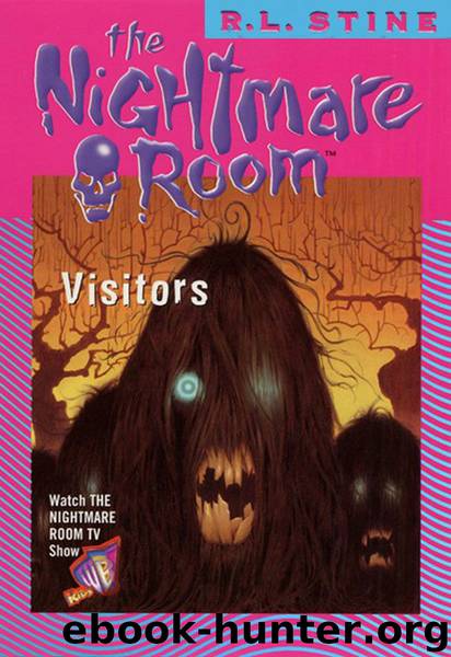 The Nightmare Room #12: Visitors by R.L. Stine