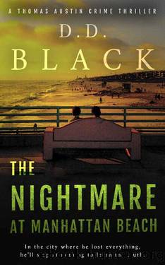 The Nightmare at Manhattan Beach (A Thomas Austin Crime Thriller Book 7) by D.D. Black
