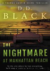 The Nightmare at Manhattan Beach by D.D. Black