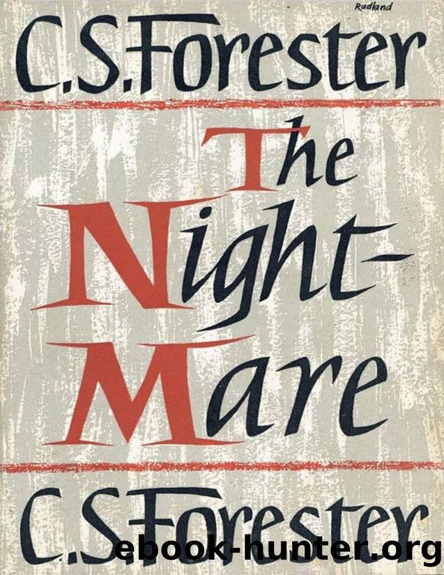 The Nightmare by C. S. Forester