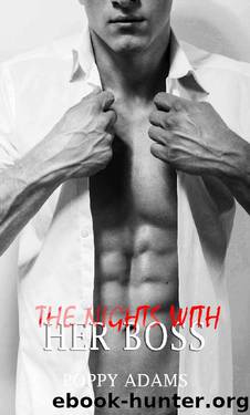 The Nights with Her Boss by Poppy Adams