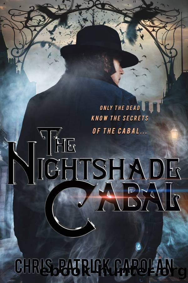 The Nightshade Cabal by Chris Patrick Carolan