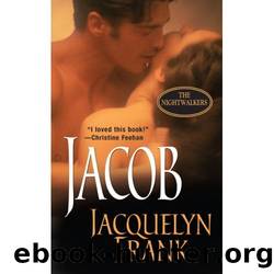 The Nightwalkers : Jacob by Jacquelyn Frank