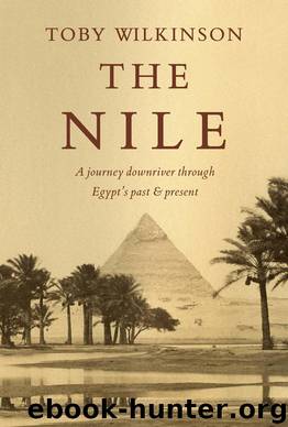The Nile by Toby Wilkinson