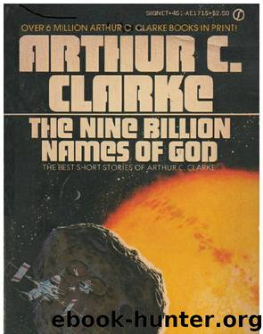 The Nine Billion Names of God by Arthur C. Clarke