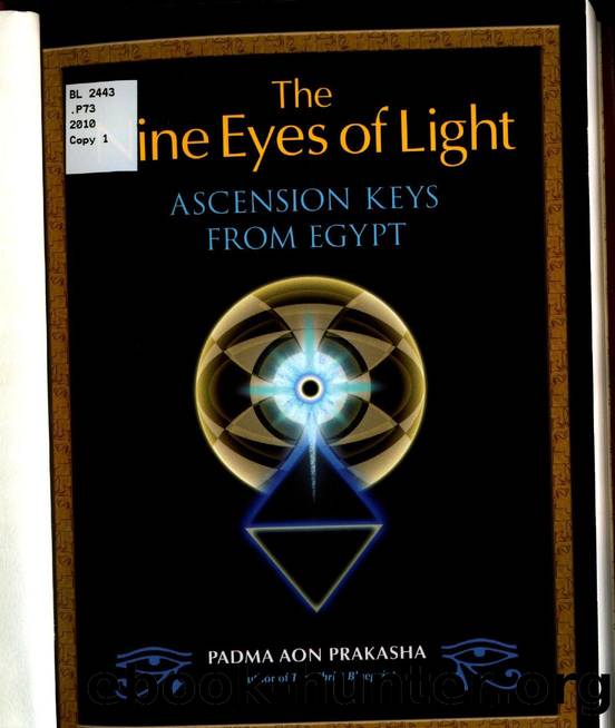 The Nine Eyes of Light Ascension Keys from Egypt by Unknown