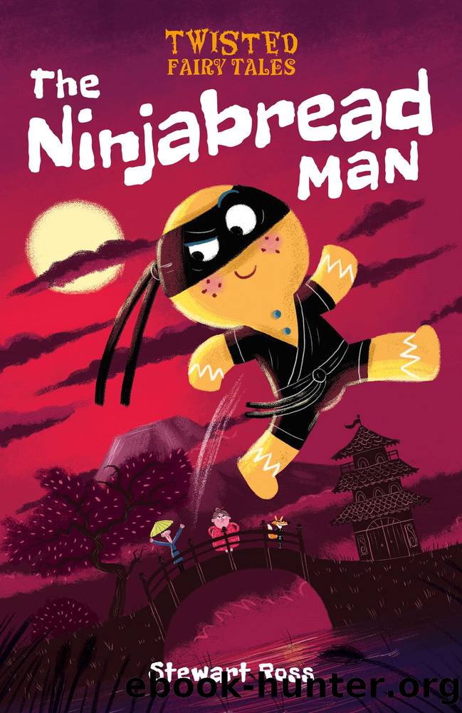 The Ninjabread Man by Stewart Ross