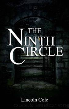 The Ninth Circle (World on Fire - Side Jobs Book 1) by Cole Lincoln