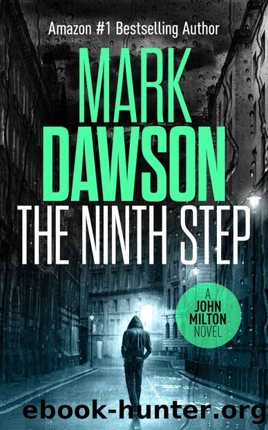 The Ninth Step - John Milton #8 (John Milton Series) by Dawson Mark