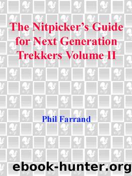The Nitpicker's Guide for Next Generation Trekkers Volume 2 by Phil Farrand