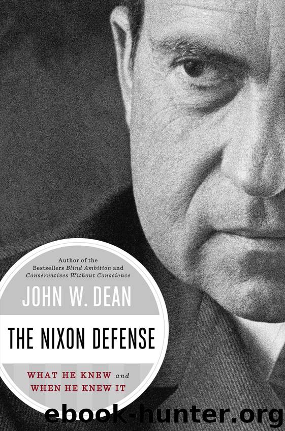 The Nixon Defense by John W. Dean
